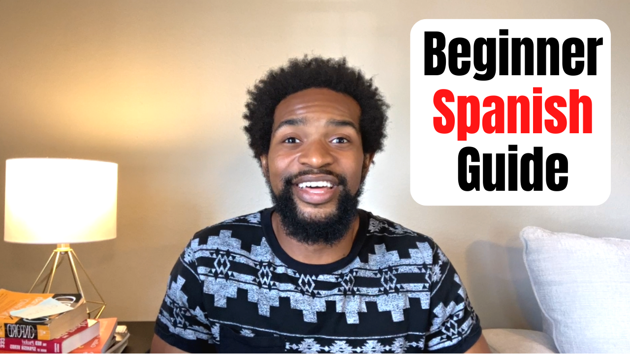 How to Learn Spanish as a Beginner | Where to Start - Spanish Blueprints